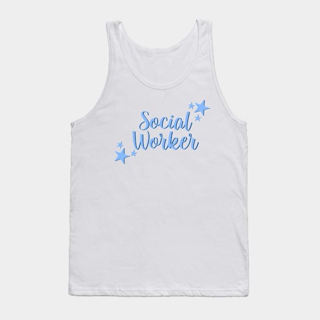 Social Worker Tank Top by EtheLabelCo